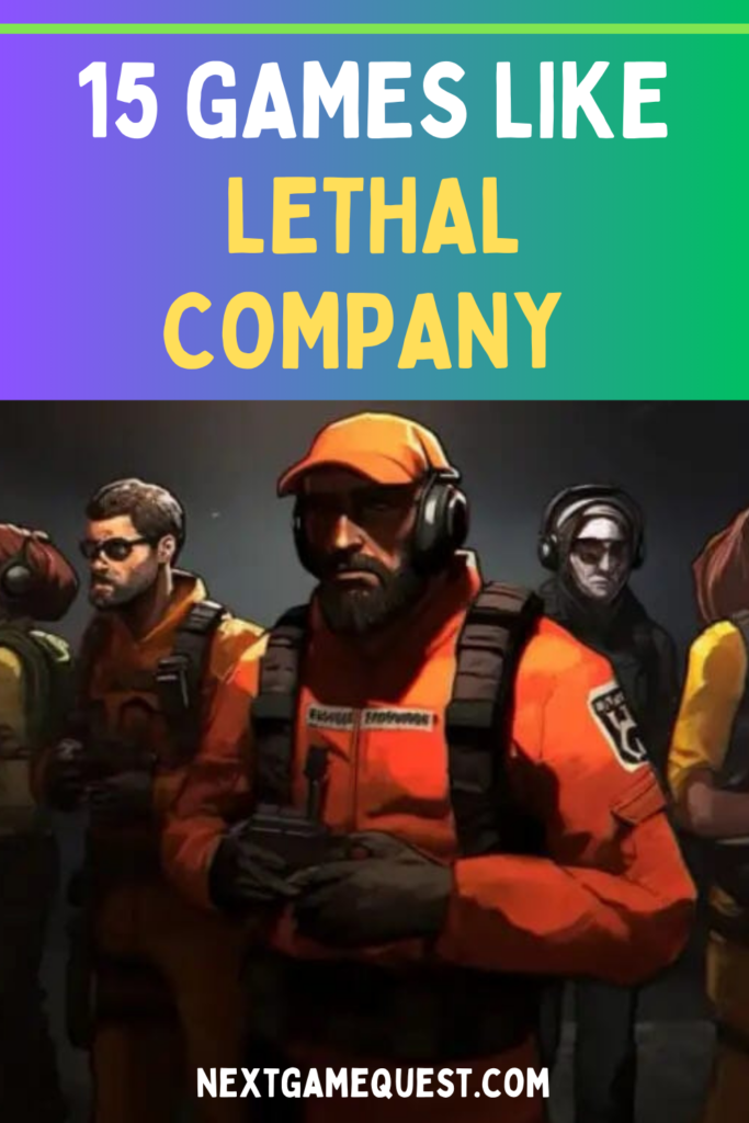 games like lethal company